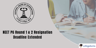 NEET PG Counselling 2024:Resignation deadline extended for Round-1 and Round-2 seats.